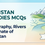 Test your knowledge of Pakistan's geography with 10 MCQs covering provinces, rivers, mountains, climate, borders, and natural resources.